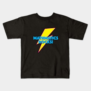 MATHMATICS ROCKS! LIGHTNING LOGO SLOGAN FOR TEACHERS, LECTURERS ETC. Kids T-Shirt